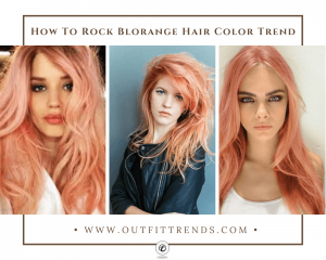 32 Cutest Blorange Hair Color, Cut & Styling Ideas for Gir
