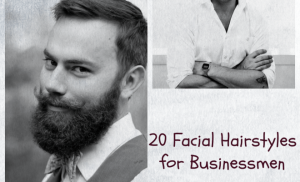 Professional Beard Styles-20 Facial Hairstyle for Businessmen | Beau