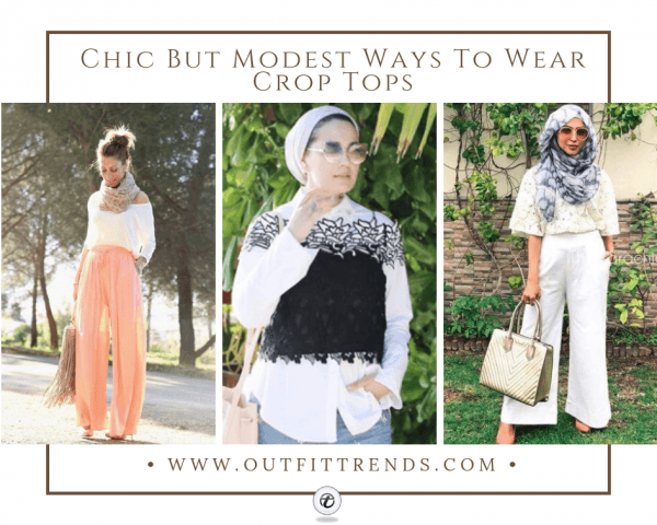 Modest Crop Top Outfits - 16 Ways To Wear Crop Tops Modest