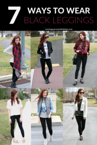 What to Wear with Leggings: 7 Ideas | Fashion | Coming Up Roses .