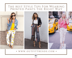 Printed Pant Outfit-24 Ideas How To Wear Printed Pan