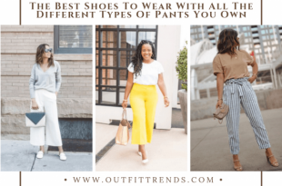 Top 20 Shoes to Wear with Different Kinds of Pan