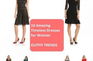 10 Amazing Timeless Dresses for Womens Clos