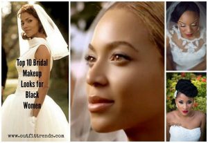 Top 10 Bridal Makeup Ideas For Black Women for Stunning Lo