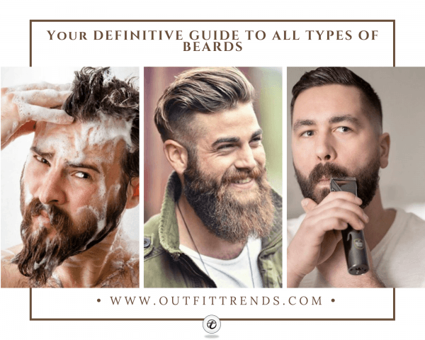 Types of Beards Styles & Names With Pictures- Complete Li