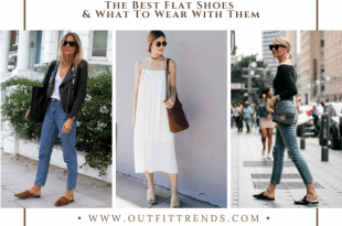 28 Types Of Summer Flat Shoes & Outfits To Wear With Fla